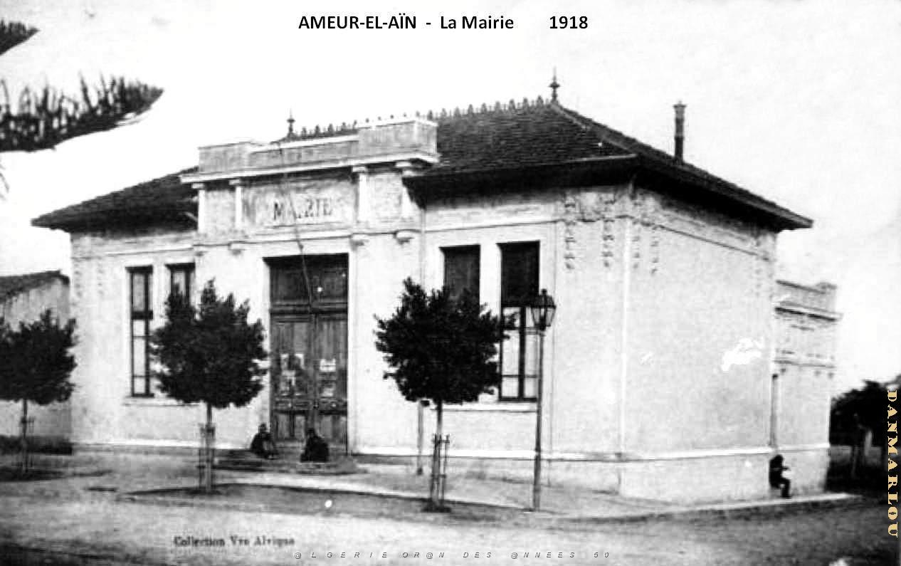 Ameur-El-Ain - Mairie - 1918.jpg
